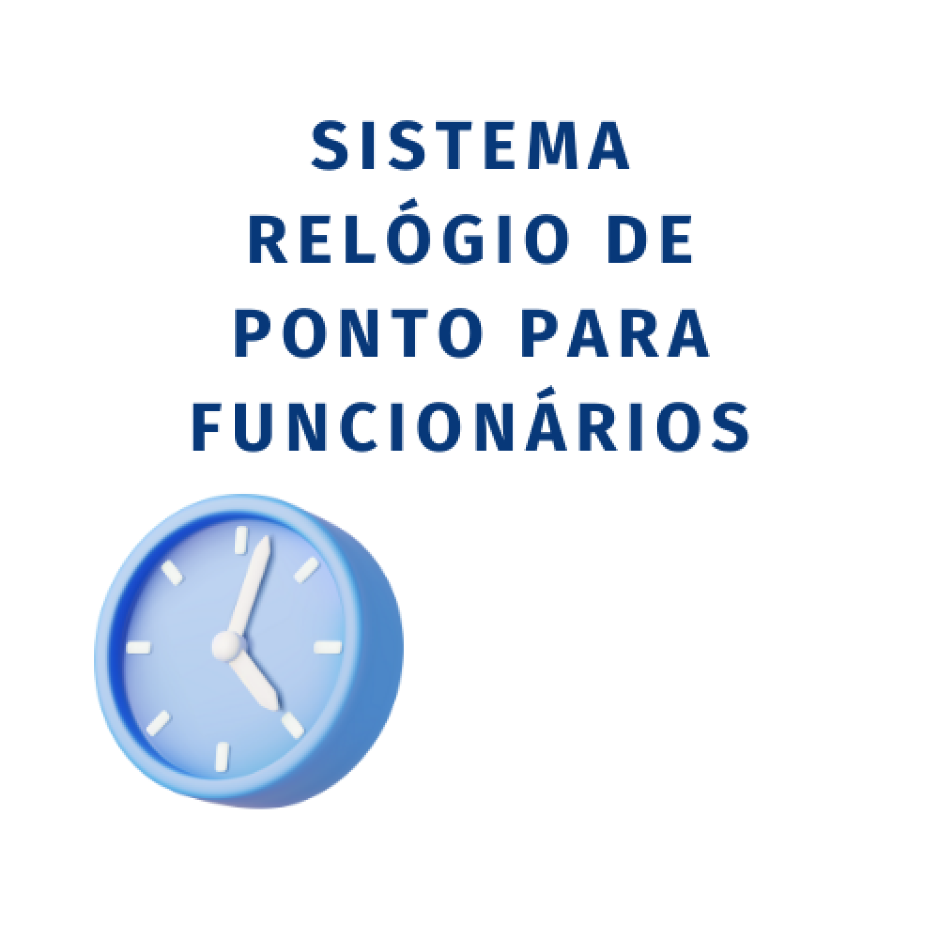 Sistema De Relógio De Ponto Para Funcionários